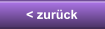 < zurck
