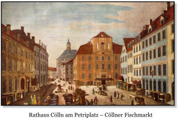 Rathaus Clln am Petriplatz  Cllner Fischmarkt